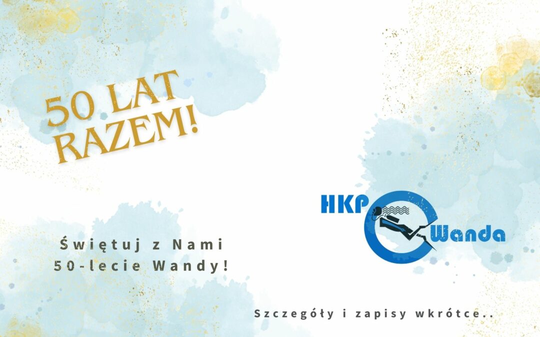 50-lecie HKP Wanda
